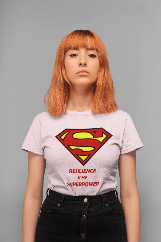 WOMEN'S RESILIENCE IS MY SUPERPOWER ORGANIC COTTON T-SHIRT